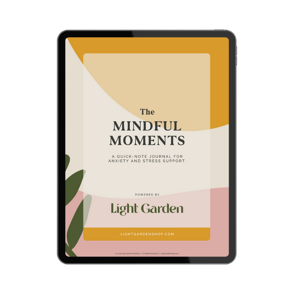 The Mindful Moments - A Quick Note Journal for Anxiety & Stress Support